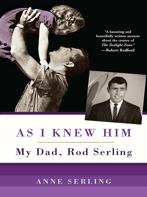 Title details for As I Knew Him by Anne Serling - Available